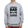 Tattooed Dad Sweatshirt