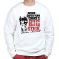UnisexSpeak Softly Sweatshirt