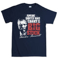 Men's Speak Softly T-shirt