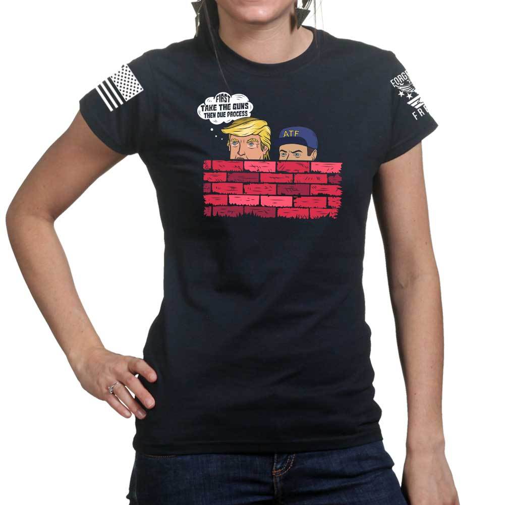 First Take The Guns Ladies T-shirt