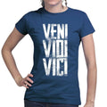 Veni Vidi Vici Ladies T-shirt