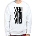 Veni Vidi Vici Sweatshirt