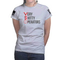 VSO Very Shitty Operators Ladies T-shirt
