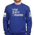 VSO Very Shitty Operators Sweatshirt