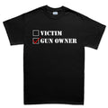 Victim or Gun Owner Mens T-shirt