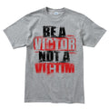 Men's Victor Not Victim T-shirt