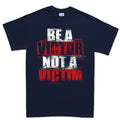 Men's Victor Not Victim T-shirt