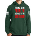 Violence Is The Problem Hoodie