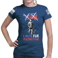 Vote for Patriotism Ladies T-shirt