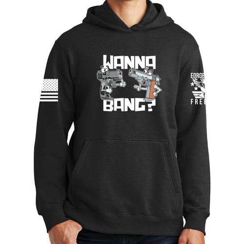 Wanna Bang? Hoodie