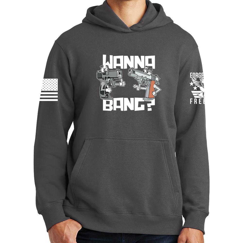 Wanna Bang? Hoodie