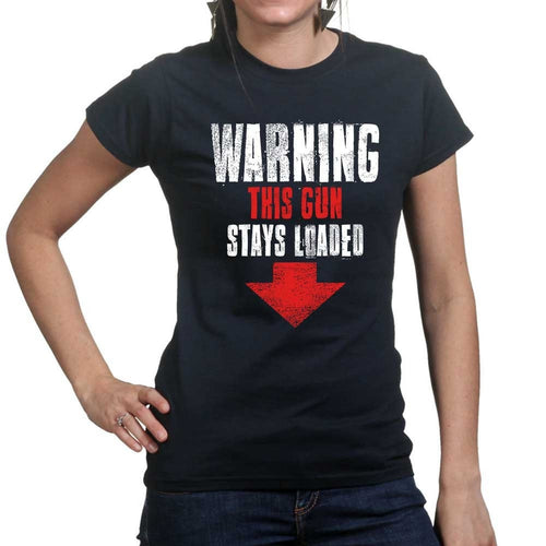 Ladies Warning Loaded Gun T-shirt