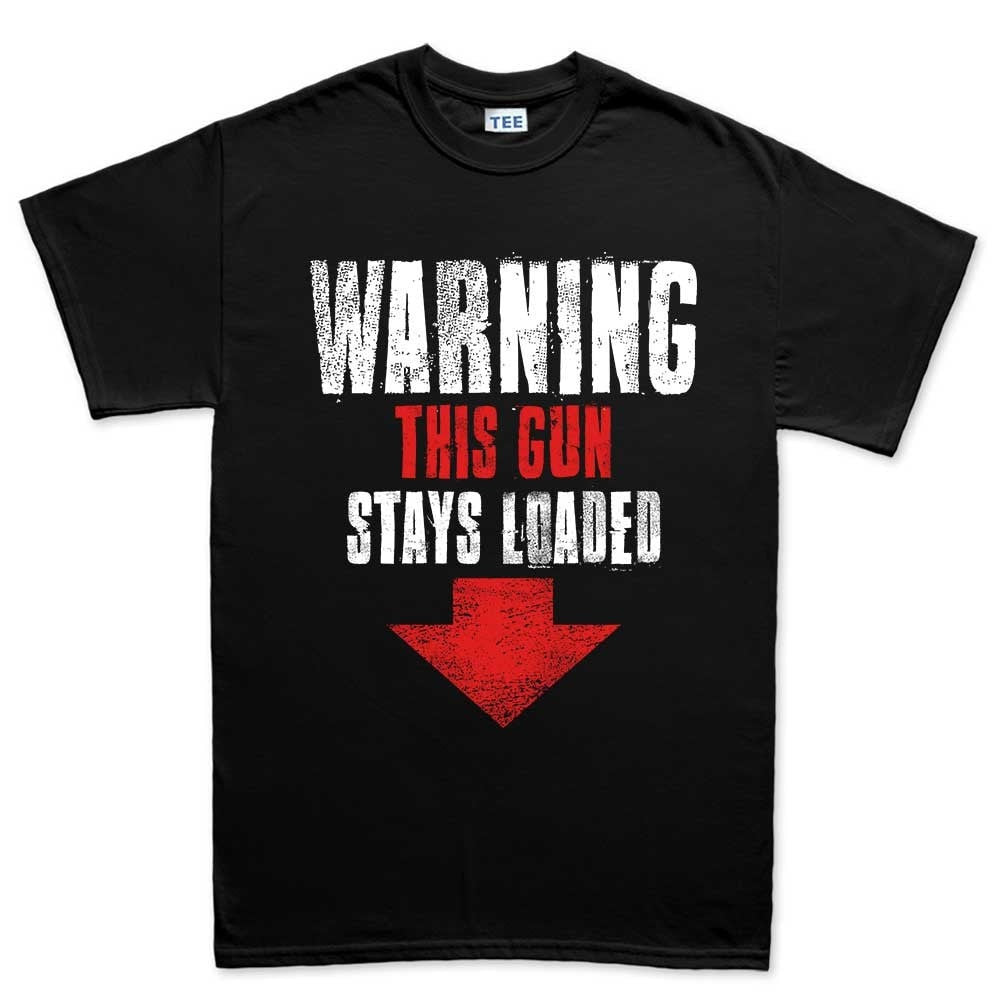 Men's Warning Loaded Gun T-shirt