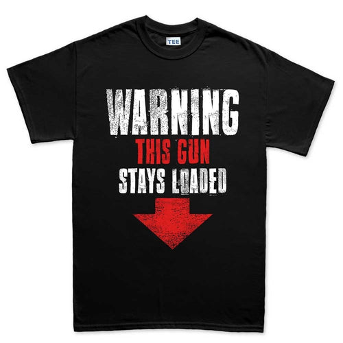 Men's Warning Loaded Gun T-shirt