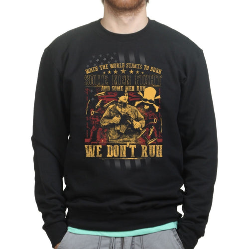 Unisex We Don't Run Sweatshirt