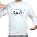 We The People Mens Sweatshirt