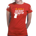 We Wish You A Merry Pew Pew Ladies T-shirt