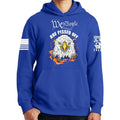 We The People Are Pissed Off Hoodie