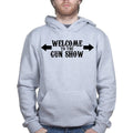 Welcome to the Gun Show Mens Hoodie