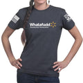 Ladies Whatafudd T-shirt