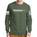 Whatafudd Long Sleeve T-shirt