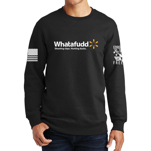 Whatafudd Sweatshirt