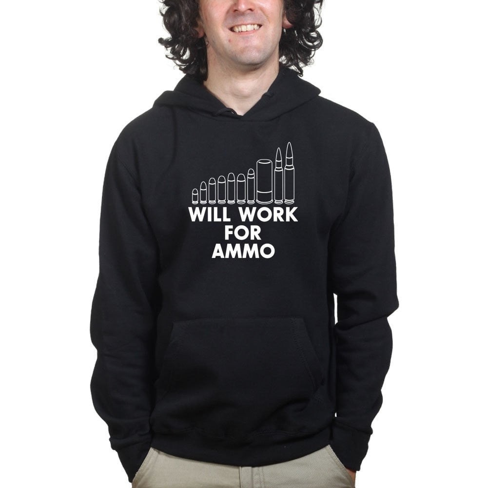 Will Work For Ammo Hoodie