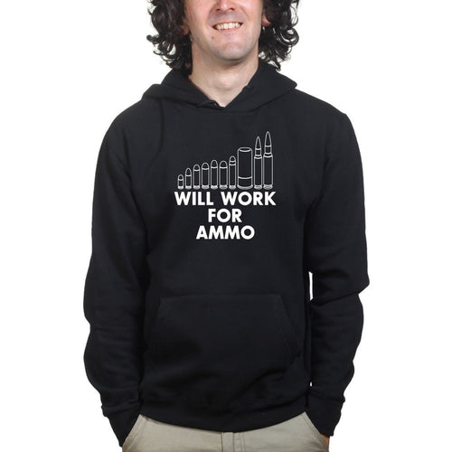 Will Work For Ammo Hoodie