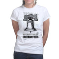 Without Valor Freedom Dies Ladies T-shirt