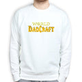 World Of Dad Craft Sweatshirt