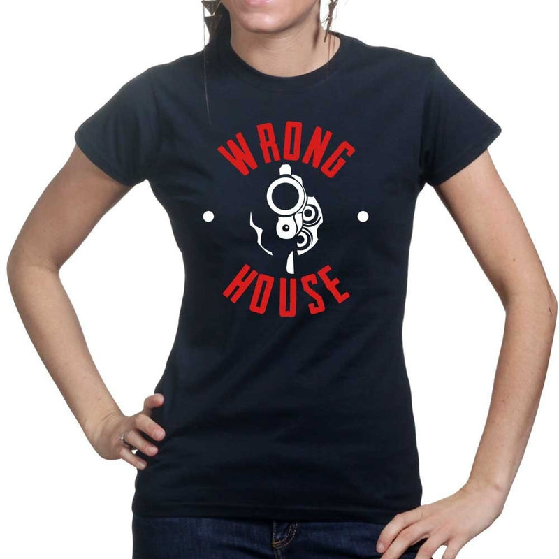 Wrong House Ladies T-shirt