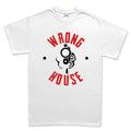 Wrong House Men's T-shirt