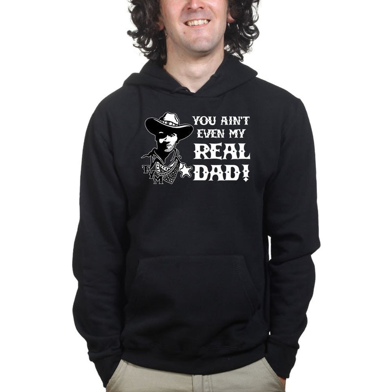 TYM You Ain't My Real Dad Hoodie