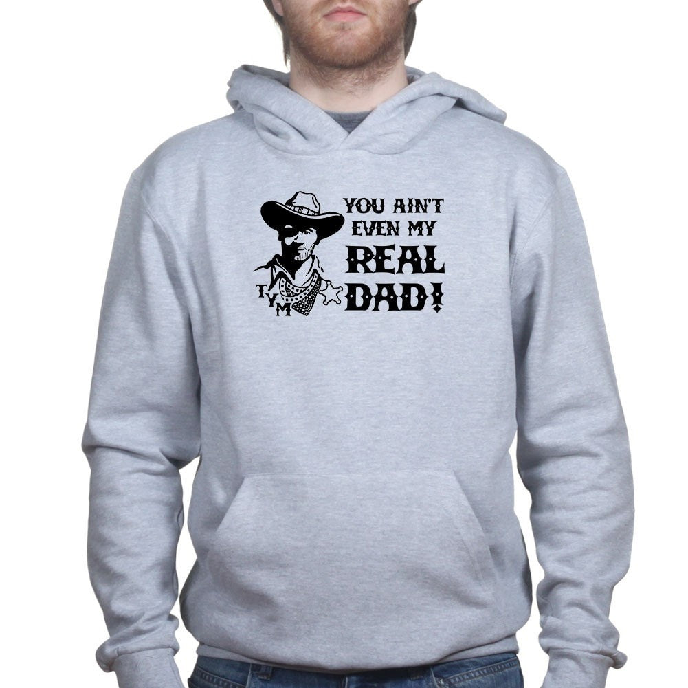 TYM You Ain't My Real Dad Hoodie