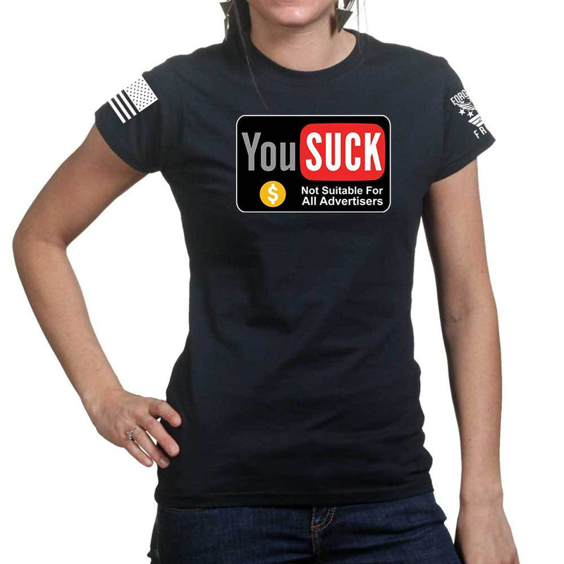 You Suck Ladies T-shirt