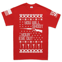 You'll Shoot Your Eye Out T-shirt