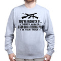 Unisex You're Redneck Sweatshirt