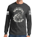 You Would Be Too Loud Long Sleeve T-shirt